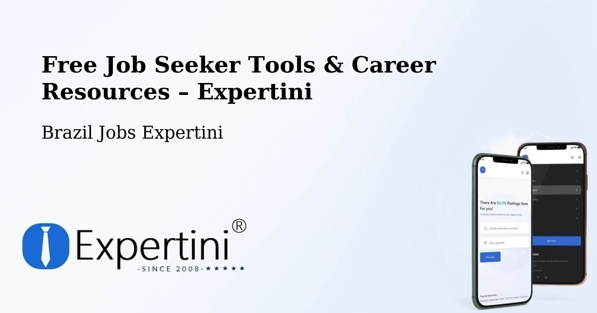 Free Job Seeker Tools & Career Resources – Potim - Potim, Brazil Jobs Expertini