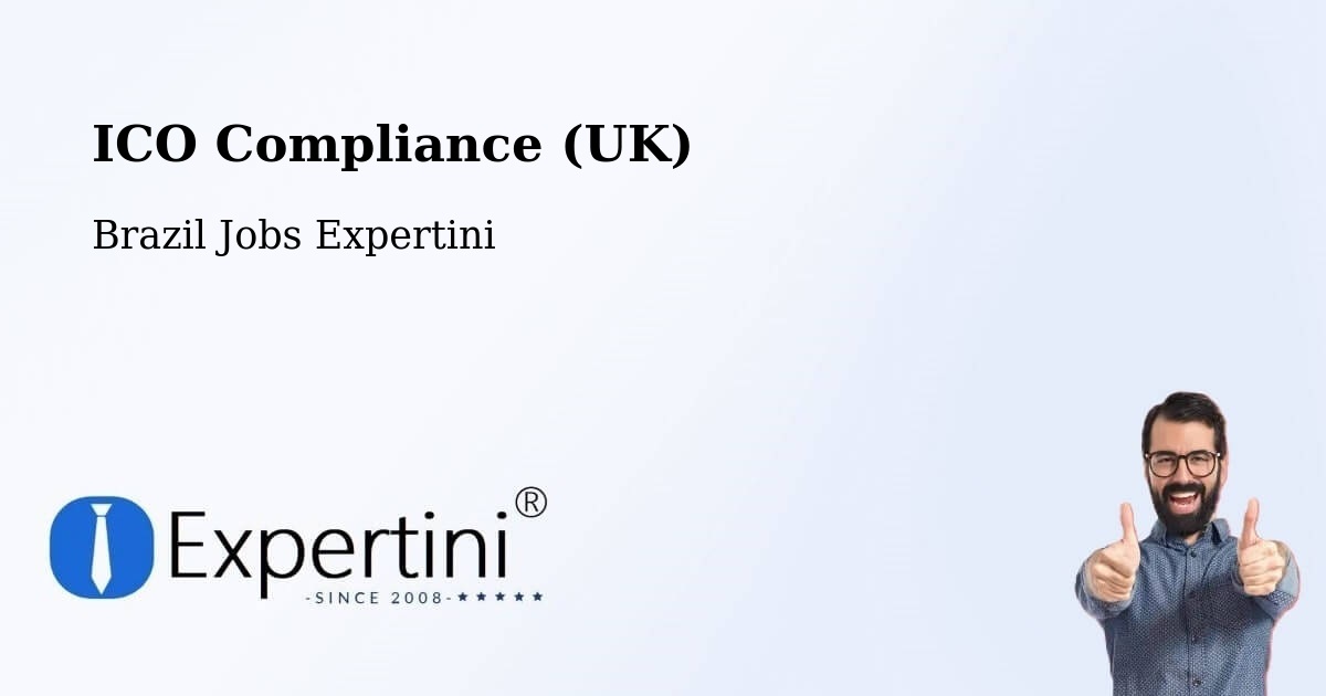 UK Data Protection & ICO Compliance – Potim - Brazil Jobs Expertini